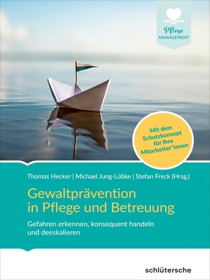 cover image of Gewaltprävention in Pflege und Betreuung